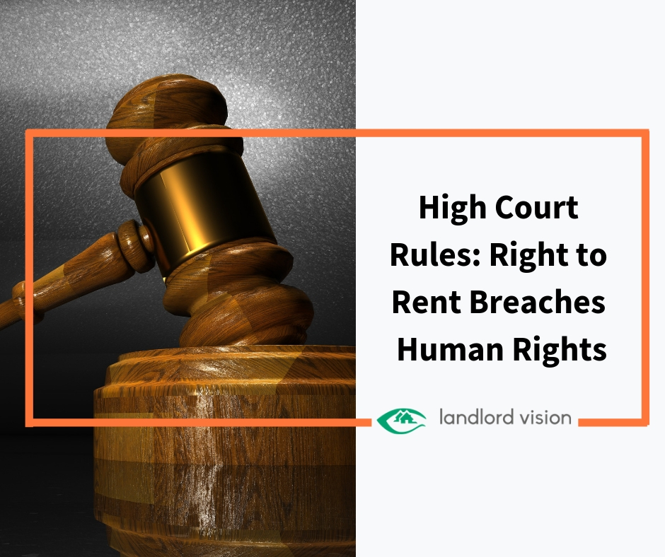 Blog - High Court Rules: Right to Rent Breaches Human Rights
