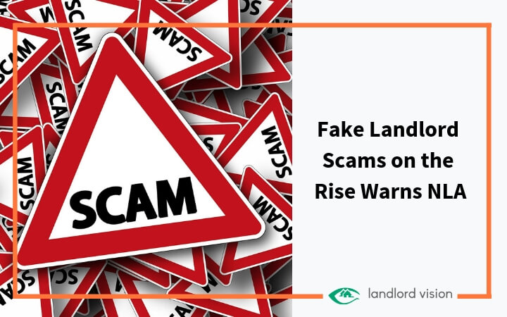 Fake landlord scams on the rise warns NLA