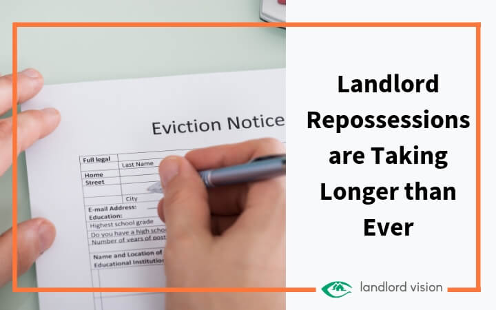 Hand signing eviction form. Blog header text: Landlord repossessions are taking longer than ever.