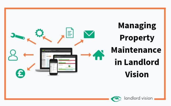 Landlord Vision software icons and the blog title: managing property maintenance in landlord vision.