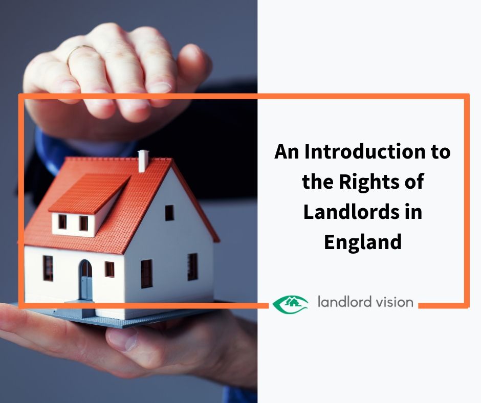 Blog An Introduction to the Legal Rights of Landlords in England