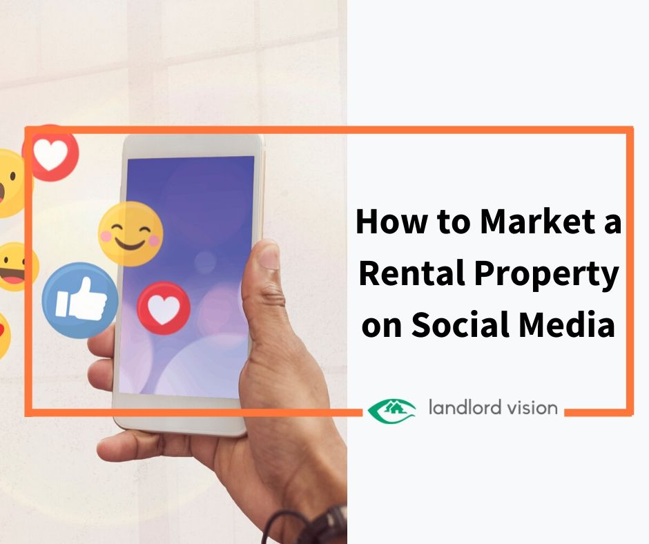 How To Market A Rental Property On Social Media Landlord Insider How To Market A Rental Property On Social Media Landlord Insider