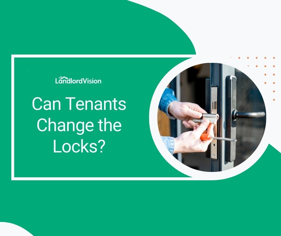 Can Tenant Change Locks Without Permission at David Parker blog