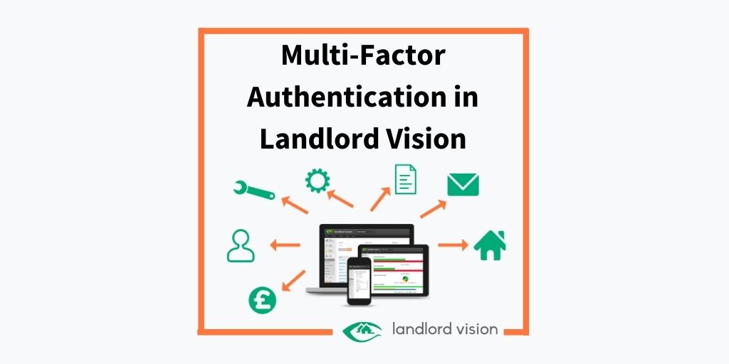 Multi-Factor Authentication in Landlord Vision - Landlord insider
