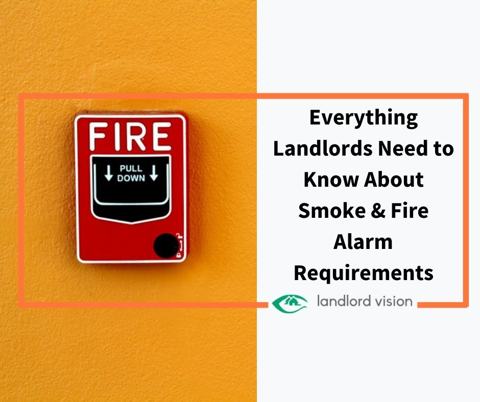 Everything Landlords Need to Know About Smoke & Fire Alarm Requirements
