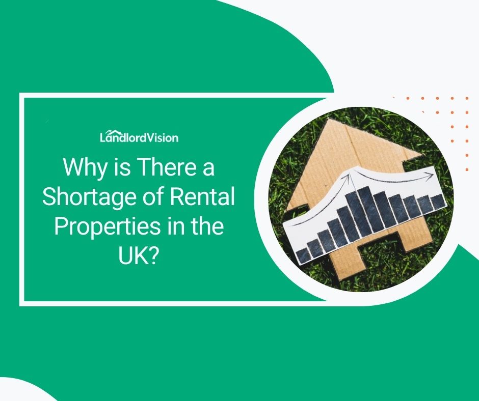 Why is There a Shortage of Rental Properties in the UK? Landlord insider