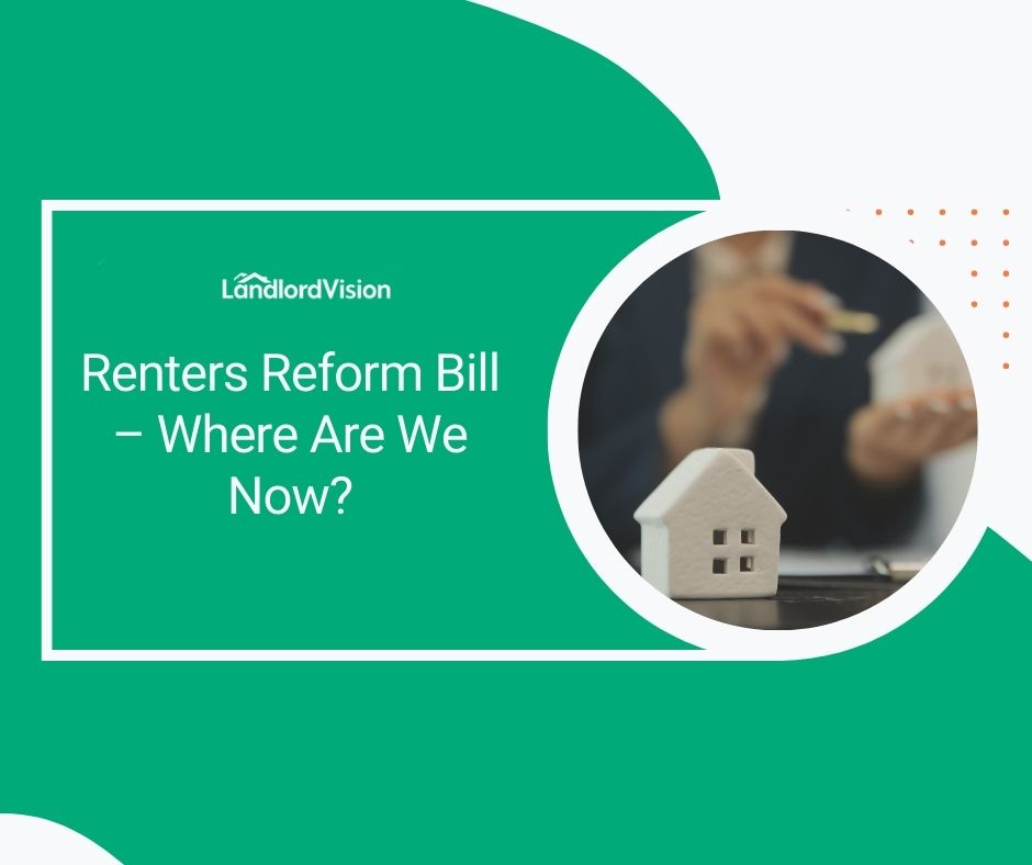 Renters Reform Bill Where Are We Now? Landlord insider